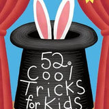 52 Series: Cool Tricks for Kids