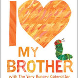 I Love My Brother