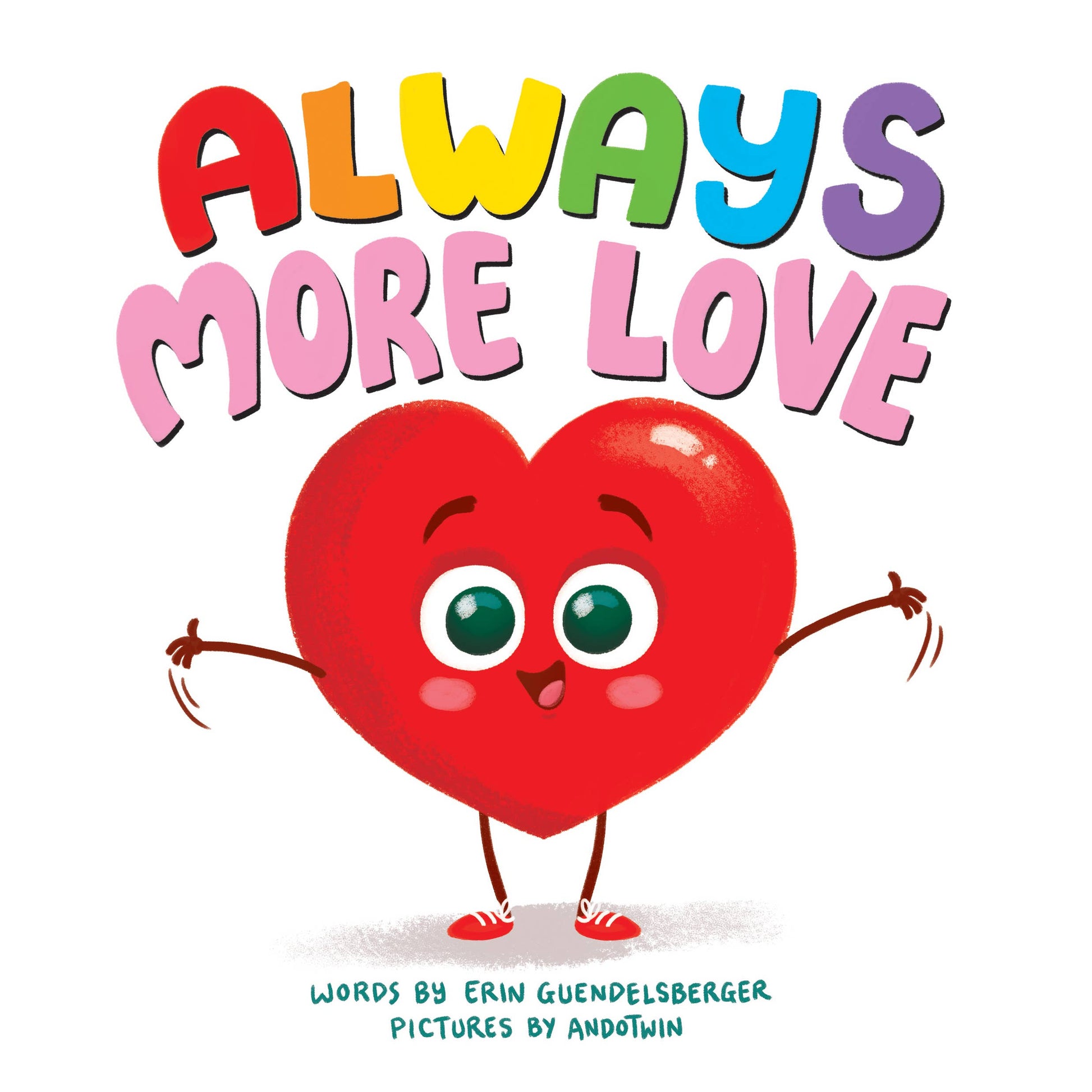 Always More love book cover with happy heart guy