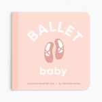 Ballet Baby- Board Book