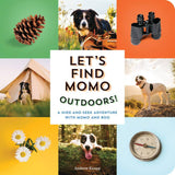 Let's Find Momo Outdoors