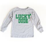Lucky Dude Shirt