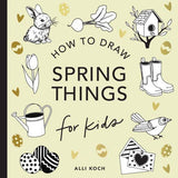 How To Draw Spring Things